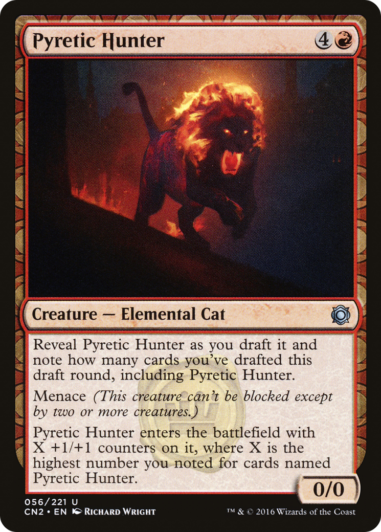 Pyretic Hunter (CN2-056)  - Conspiracy: Take the Crown