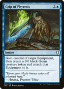 Grip of Phyresis (CM2-043)  - Commander Anthology Volume II