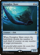 Deepglow Skate (C16-007)  - Commander 2016