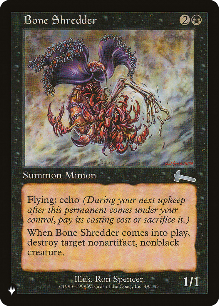 Bone Shredder (LIST-ULG-49)  - The List