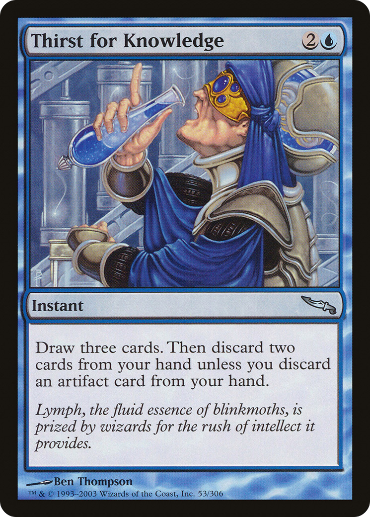 Thirst for Knowledge (MRD-053)  Foil - Mirrodin