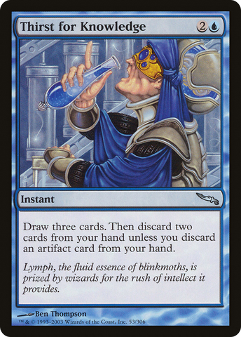 Thirst for Knowledge (MRD-053)  - Mirrodin