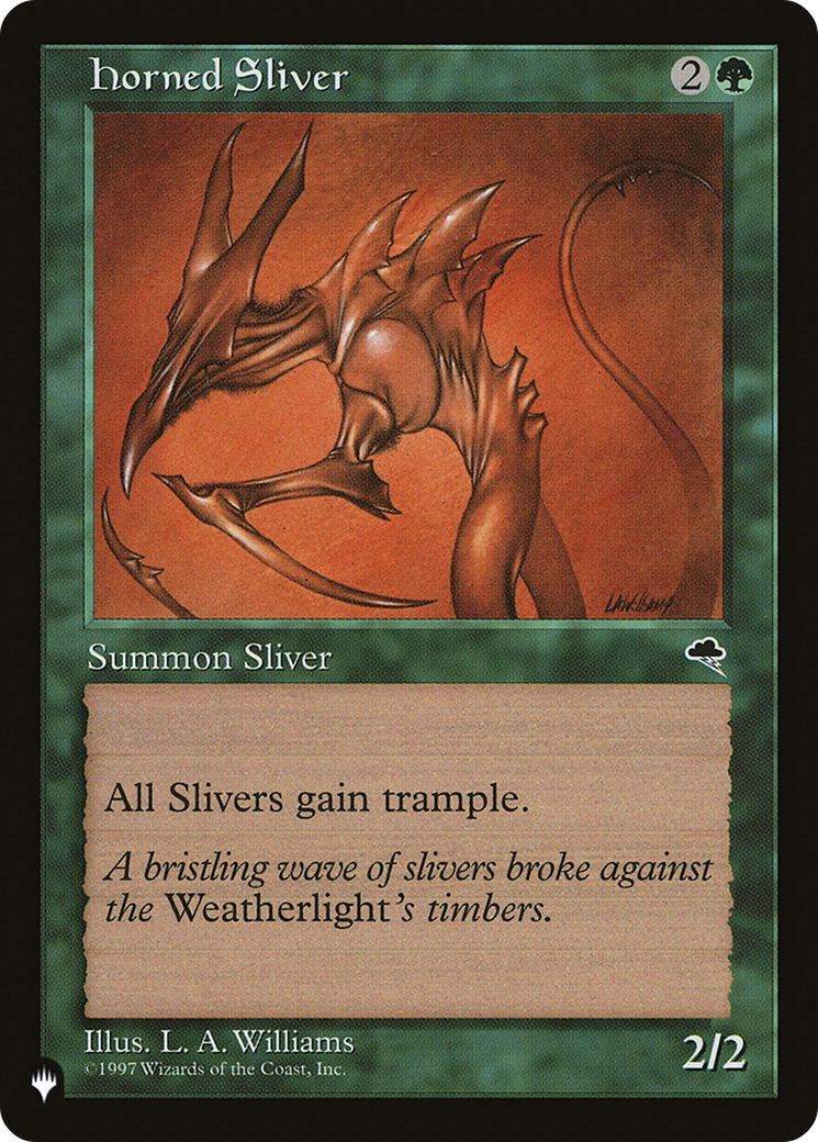 Horned Sliver (LIST-)  - The List
