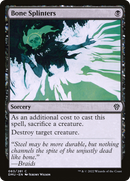 Bone Splinters (DMU-083)  Foil - Dominaria United