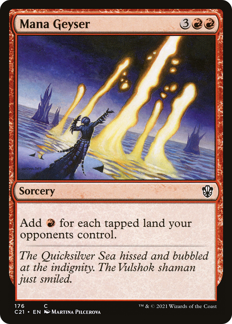 Mana Geyser (C21-176)  - Commander 2021