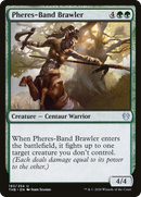 Pheres-Band Brawler (THB-193)  Foil - Theros Beyond Death