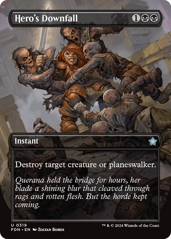 Hero's Downfall (FDN-319) - Foundations (Borderless)
