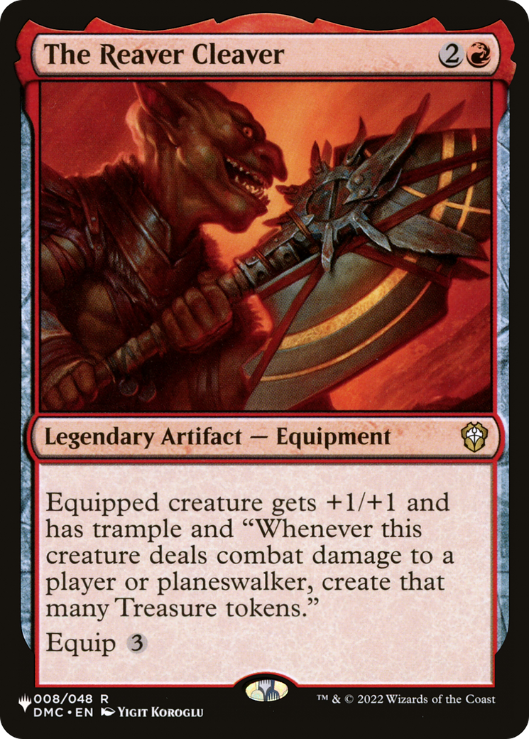 The Reaver Cleaver (LIST-008/048)  - The List