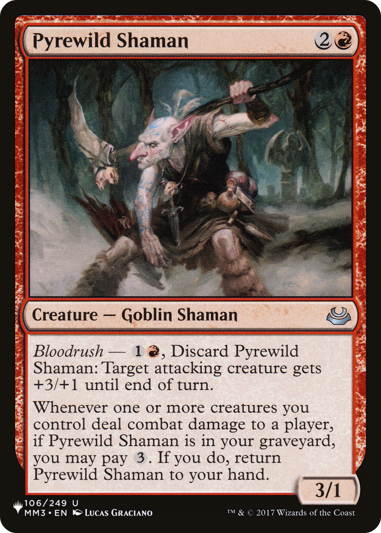 Pyrewild Shaman (LIST-MM3-106)  - The List