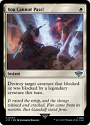 You Cannot Pass! (LTR-038)  Foil - The Lord of the Rings: Tales of Middle-earth