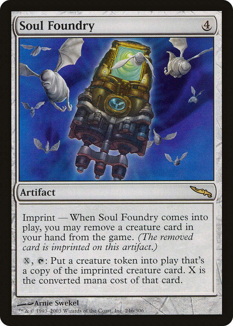 Soul Foundry (MRD-246)  - Mirrodin