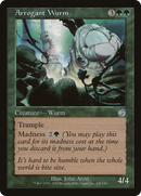 Arrogant Wurm (TOR-120)  Foil - Torment