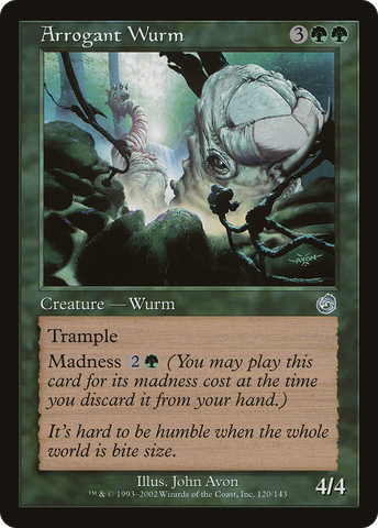 Arrogant Wurm (TOR-120)  Foil - Torment