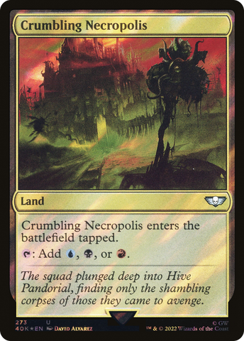 Crumbling Necropolis (Surge Foil) (40K-273)  Foil - Warhammer 40,000 Commander
