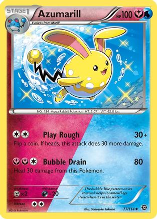 Azumarill 077/114  - Reverse Holofoil XY  Steam Siege - Uncommon