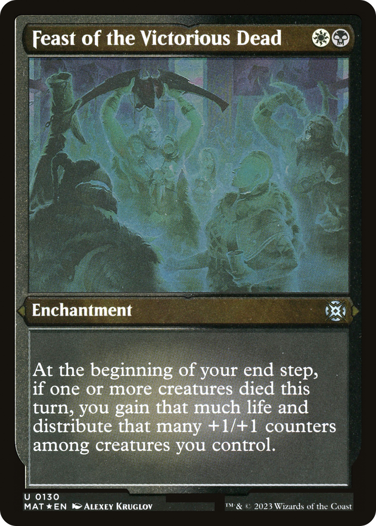 Feast of the Victorious Dead (MAT-130)  Etched Foil - March of the Machine: The Aftermath