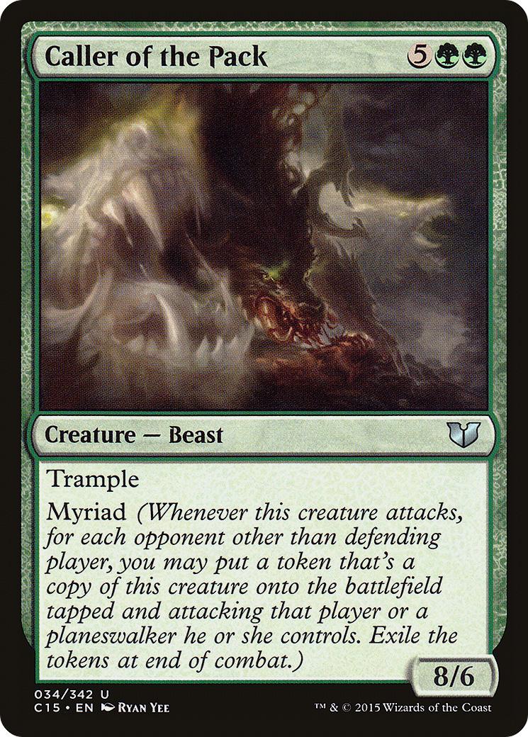 Caller of the Pack (C15-034)  - Commander 2015