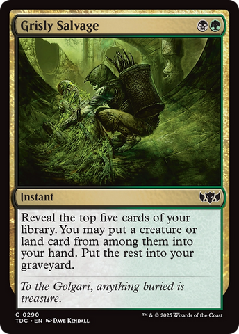 Grisly Salvage (TDC-290) - Commander: Tarkir: Dragonstorm