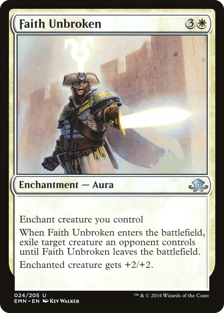 Faith Unbroken (EMN-024)  - Eldritch Moon
