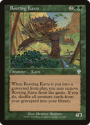 Rooting Kavu (INV-207)  - Invasion