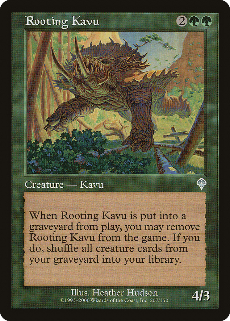 Rooting Kavu (INV-207)  - Invasion