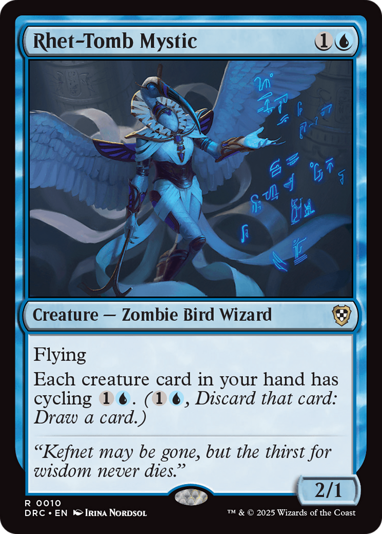 Rhet-Tomb Mystic (DRC-010) - Commander: Aetherdrift