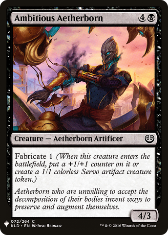 Ambitious Aetherborn (LIST-072)  - The List