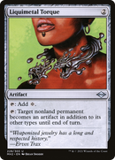 Liquimetal Torque (MH2-228)  Foil - Modern Horizons 2