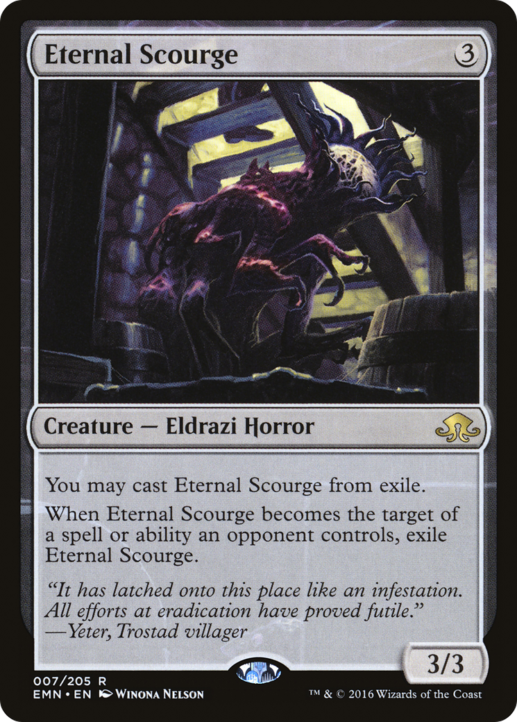 Eternal Scourge (EMN-007)  - Eldritch Moon