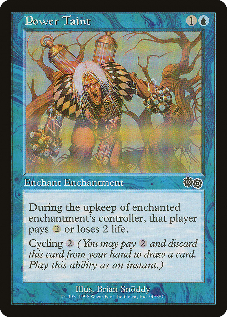 Power Taint (USG-090)  - Urza's Saga
