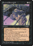 Fevered Strength (ALL-011)  - Alliances