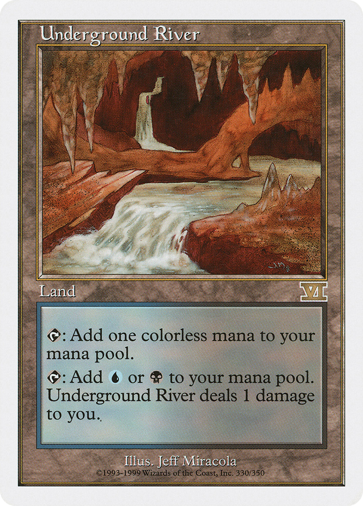 Underground River (6ED-330)  - Classic Sixth Edition