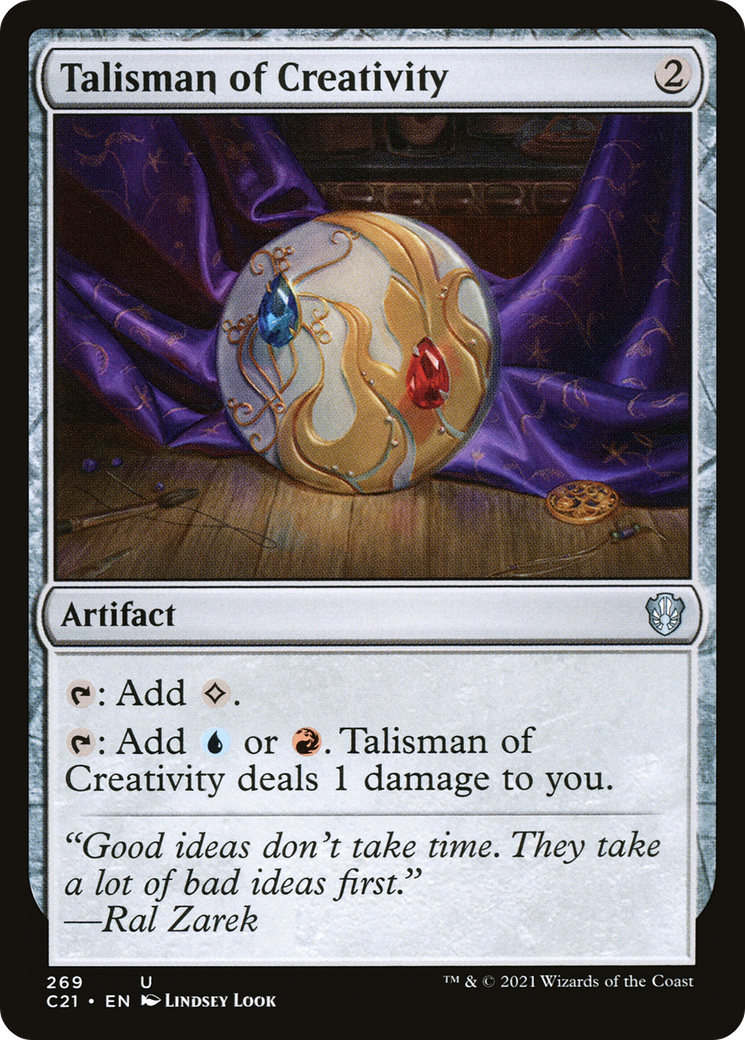 Talisman of Creativity (C21-269)  - Commander 2021