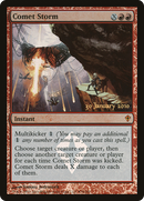 Comet Storm (PRE-076)  Foil - Worldwake Promos