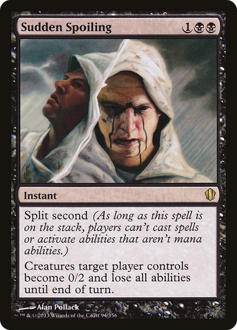 Sudden Spoiling (C13-094)  - Commander 2013