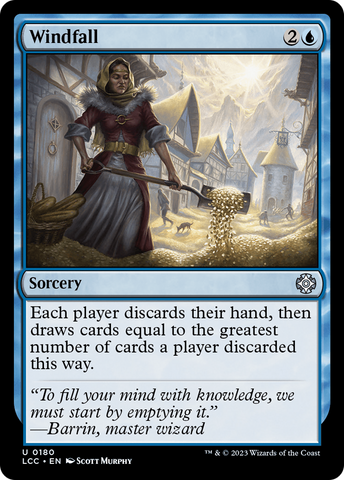 Windfall (LCC-180)  - The Lost Caverns of Ixalan Commander