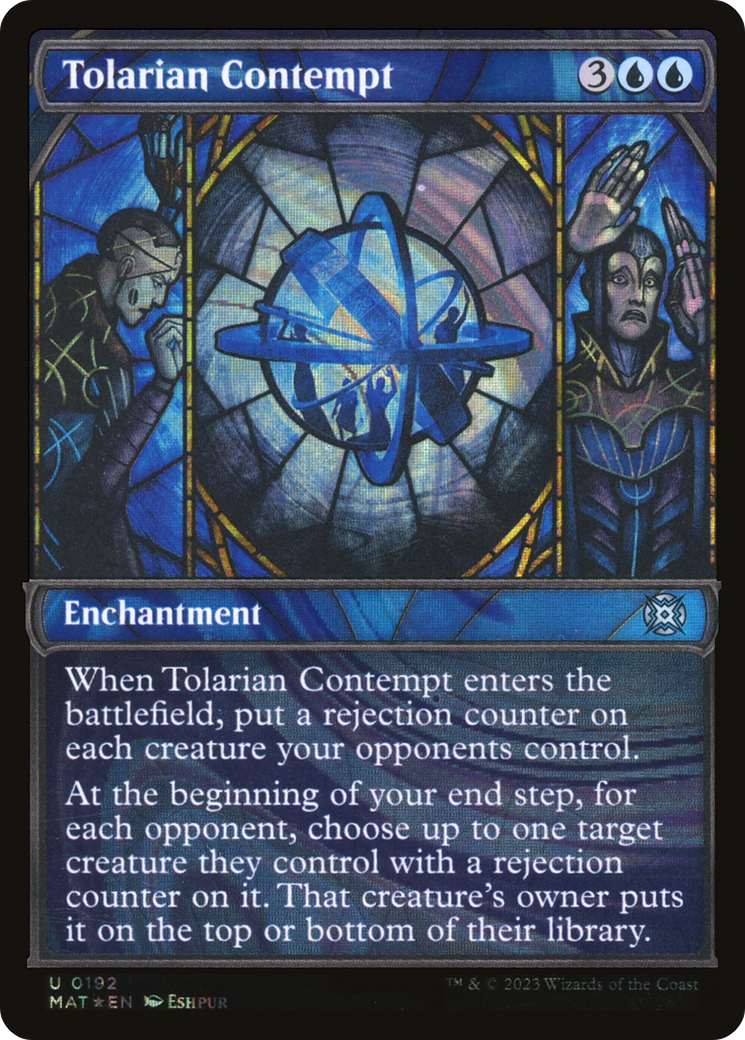 Tolarian Contempt (Halo Foil) (MAT-192)  Foil - March of the Machine: The Aftermath: (Showcase)