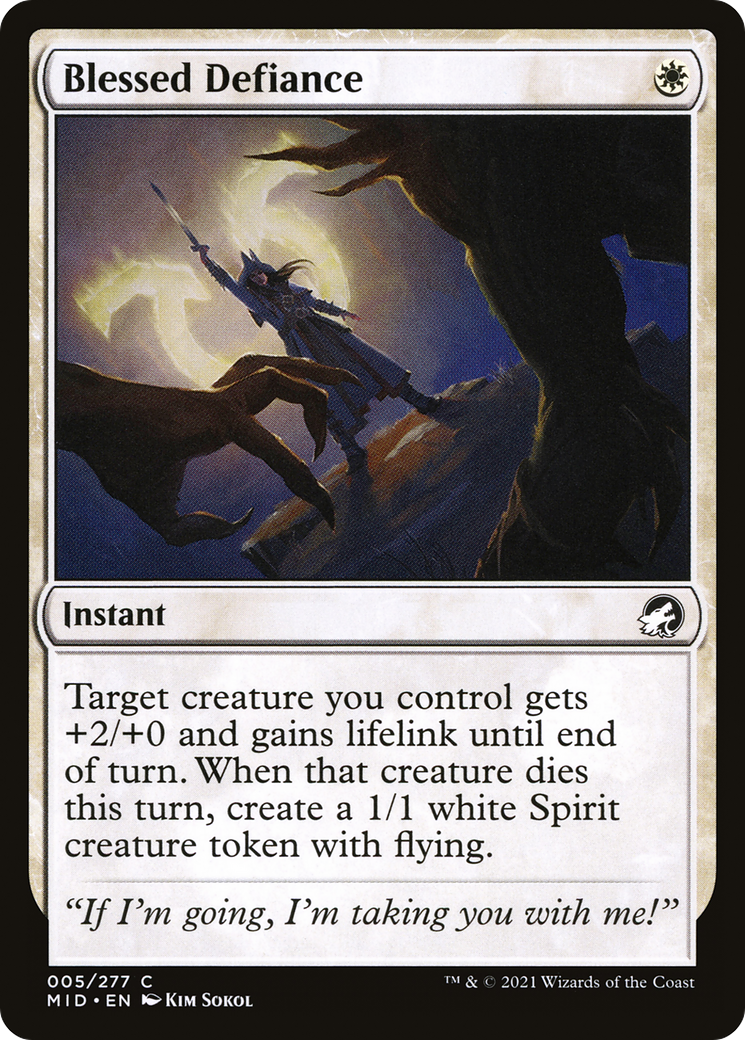 Blessed Defiance (MID-005)  - Innistrad: Midnight Hunt