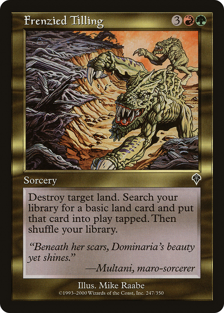 Frenzied Tilling (INV-247)  Foil - Invasion