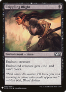 Crippling Blight (LIST-092)  - The List