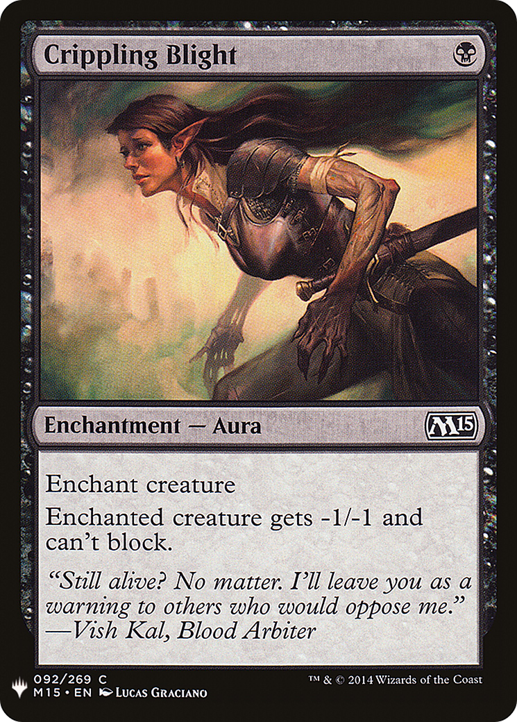 Crippling Blight (LIST-092)  - The List