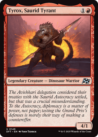 Tyrox, Saurid Tyrant (DFT-149)  - Aetherdrift