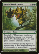 Baloth Woodcrasher (LIST-ZEN-157)  - The List