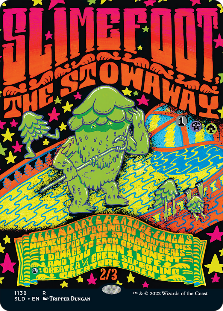 Slimefoot, the Stowaway (SLD-1138) - Secret Lair Drop (Borderless) Foil