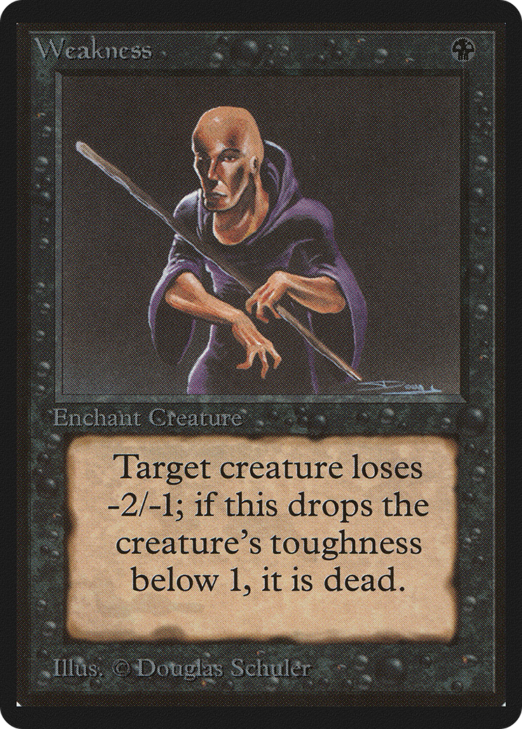 Weakness (LEB-)  - Limited Edition Beta