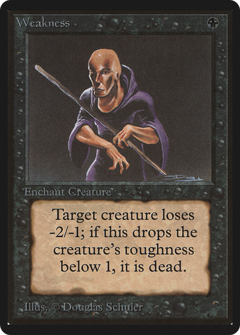 Weakness (LEB-)  - Limited Edition Beta