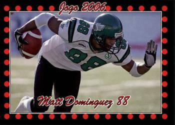 2006 Jogo CFL  # 64 Matt Dominguez