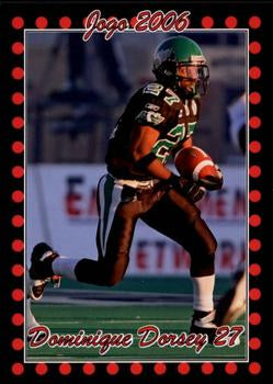 2006 Jogo CFL  # 70 Dominique Dorsey