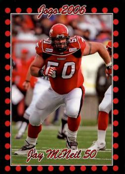 2006 Jogo CFL  # 76 Jay McNeil
