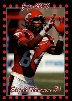 2006 Jogo CFL  # 77 Elijah Thurmon